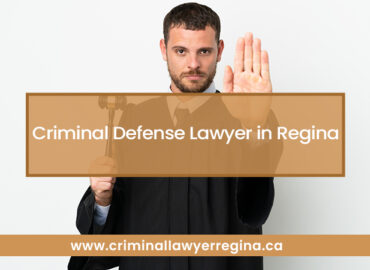 Criminal Defense Lawyer in Regina