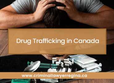 Drug Trafficking in Canada