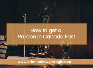 How to Get a Pardon in Canada Fast
