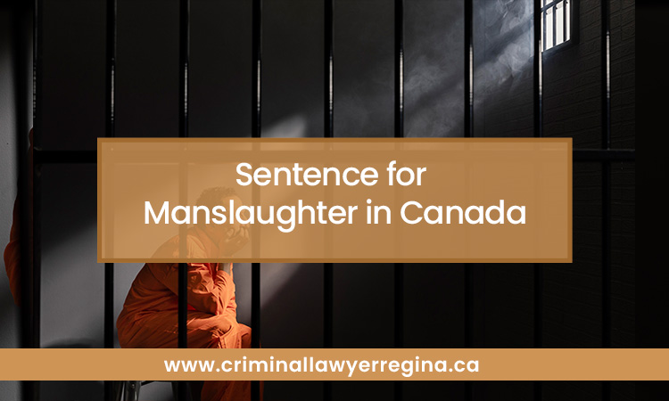 Sentence for Manslaughter in Canada