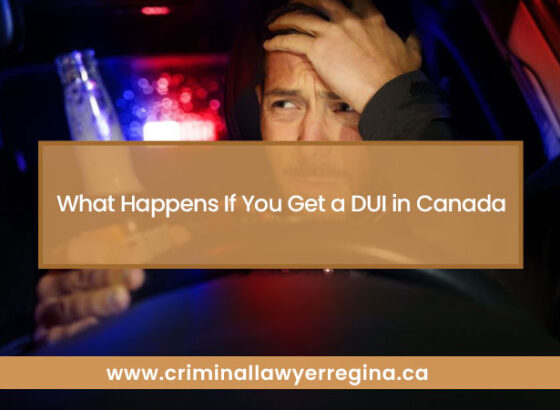 What Happens If You Get a DUI in Canada Featured Image